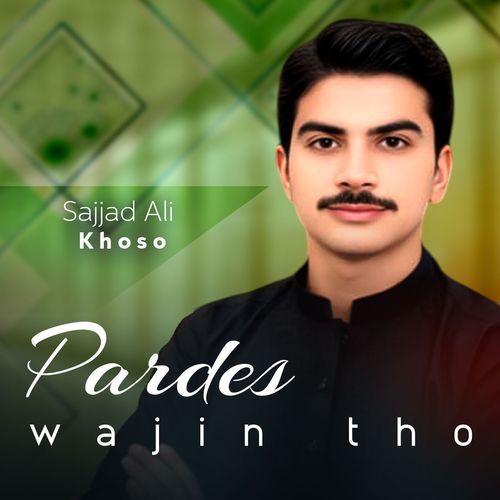 Pardes Wajin Tho