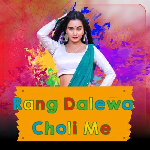 Rang Dalewa Choli Me