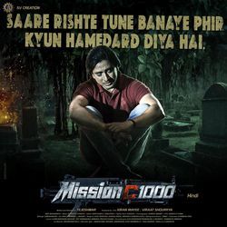 Saare Rishte Tune Banaye Phir Kyun Hame Dard Diya Hai (From &quot;Mission C 1000&quot;)-HDwoCVlnfmo