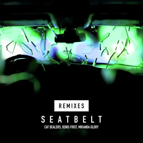 Seatbelt Remixes_poster_image