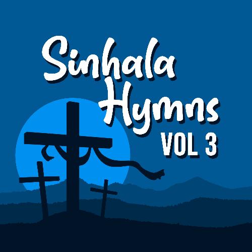 Sinhala Hymns, Vol. 3