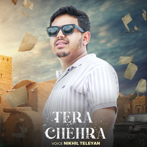 Tera Chehra