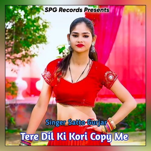 Tere Dil Ki Kori Copy Me