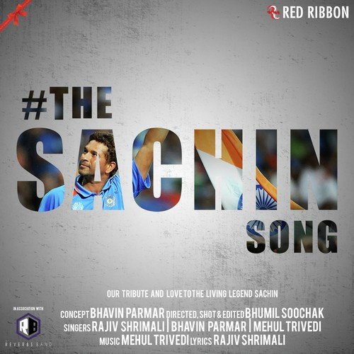 #TheSachinSong By Reverbs Band