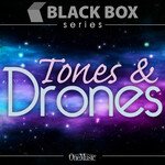 Tones & Drones
