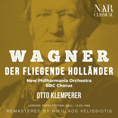 WAGNER: DER FLIEGENDE HOLLÄNDER