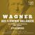 Der fliegende Holländer, WWV 63, IRW 18, Act III: "Erfahre das Geschick" (Holländer)