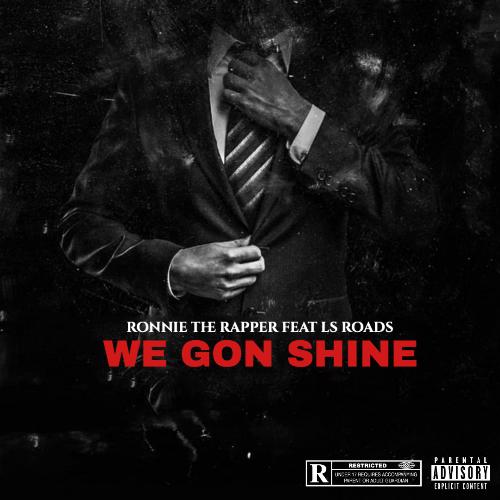 We Gon Shine (feat. LS Roads) cover art