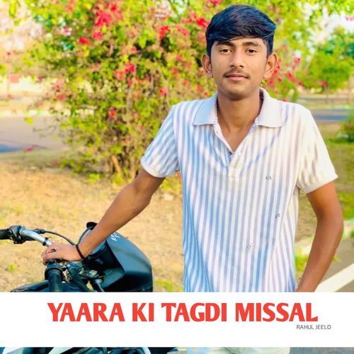Yaara Ki Tagdi Missal