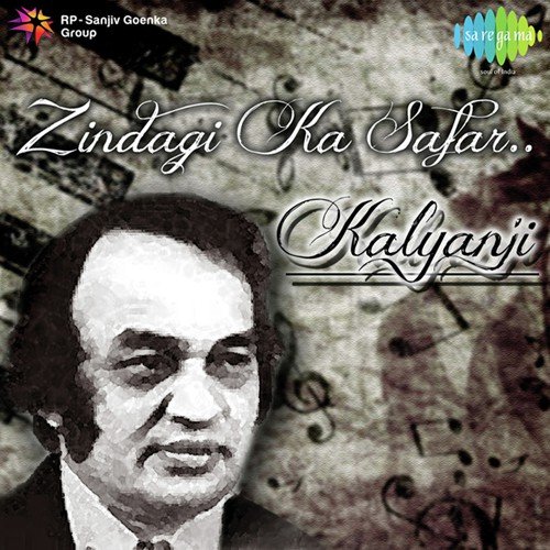 Zindagi Ka Safar - Kalyanji_poster_image