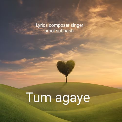 tum agaye