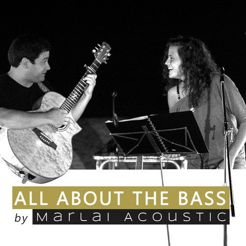 All About the Bass - Single