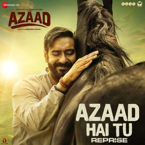 Azaad Hai Tu - Reprise (From "Azaad")