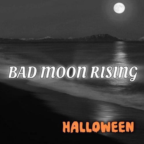 Bad Moon Rising