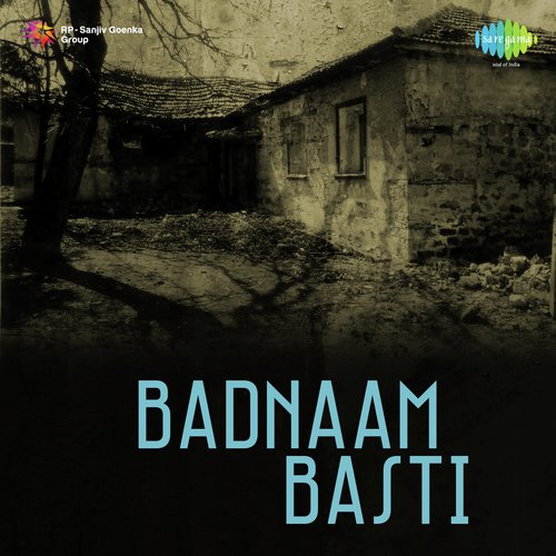 Badnaam Basti