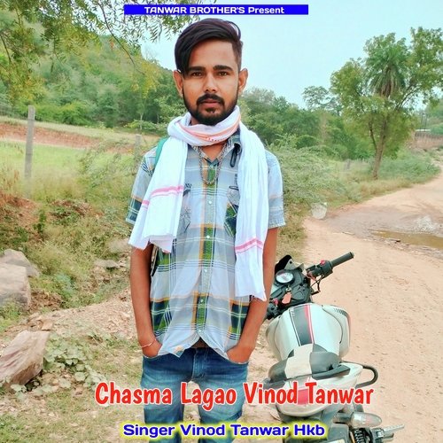 Chasma Lagao Vinod Tanwar