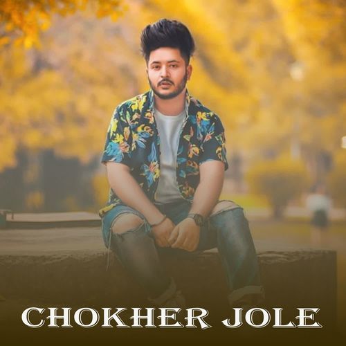 Chokher Jole