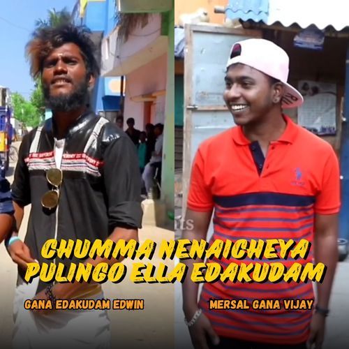 Chumma Nenaicheya Pulingo Ella Edakudam