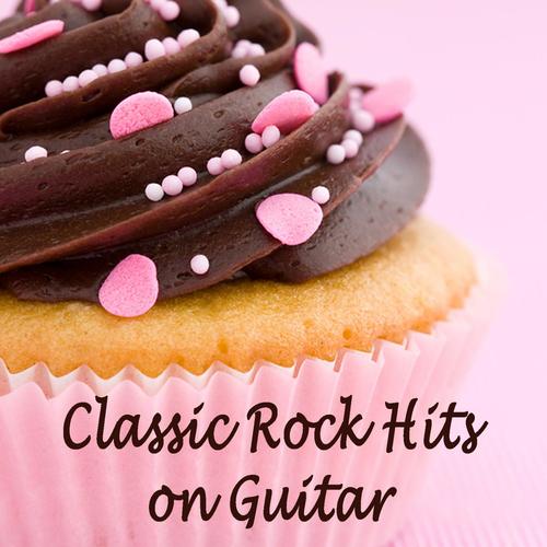 Classic Rock Hits on Guitar