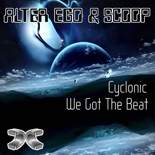 Cyclonic / We Got the Beat