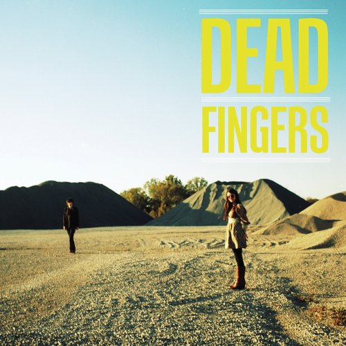 Dead Fingers
