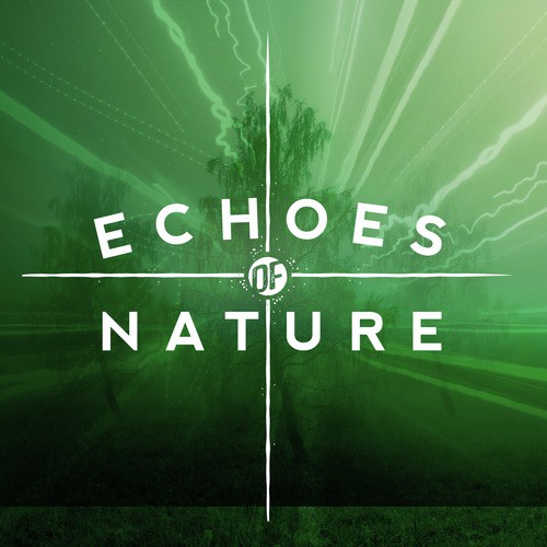 Echoes of Nature