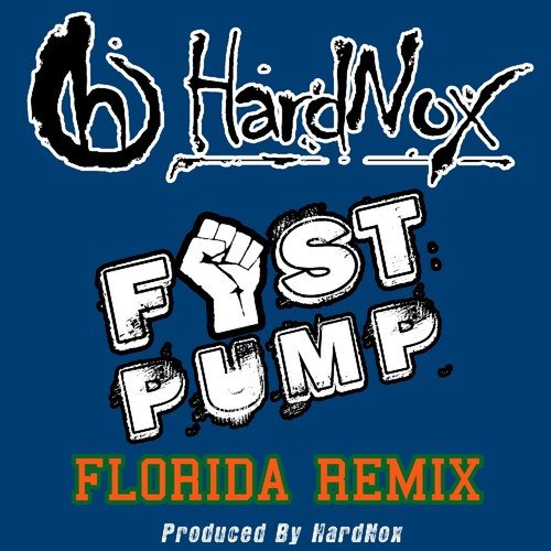 Fist Pump (Florida Remix) - Single