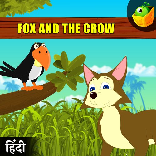 Fox And The Crow