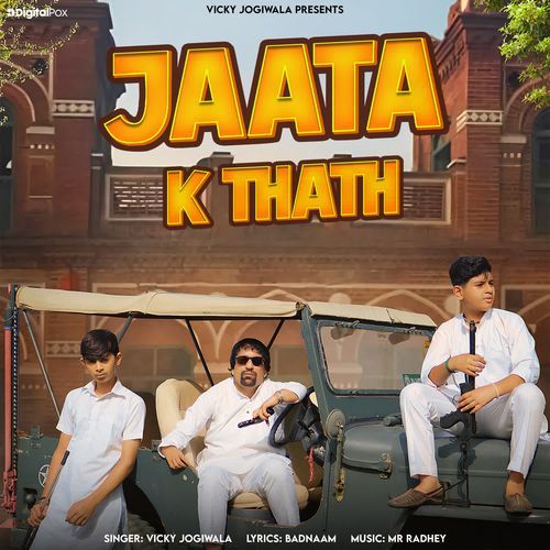 Jaata K Thath