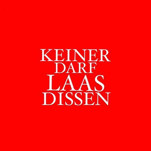 KEINER DARF LAAS DISSEN_poster_image