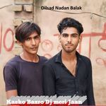 Kasko Bazro Dj Meri Jaan