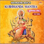 Kushmanda Mantra 108 Times  Navratri Day 4
