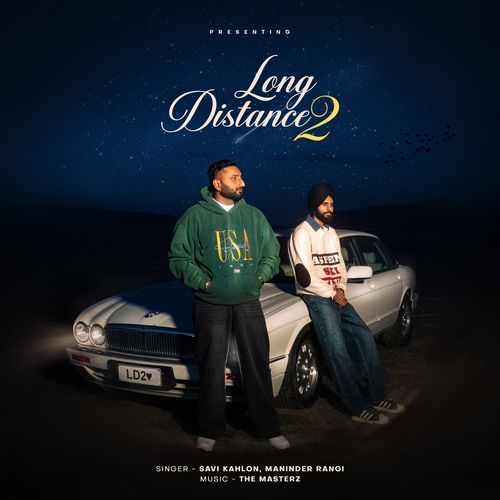 LONG DISTANCE 2 (feat. The Masterz)