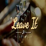 Leave It