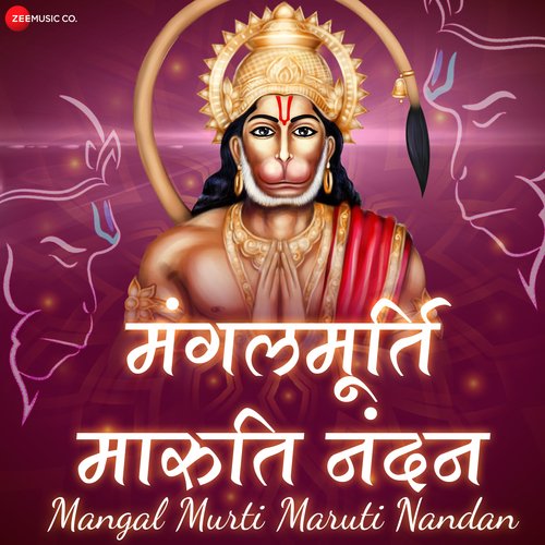 Mangal Murti Maruti Nandan - Zee Music Devotional