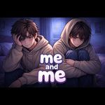 Me And Me