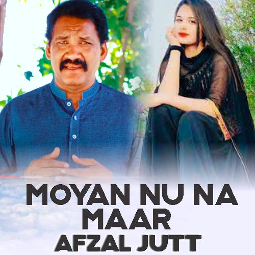 Moyan Nu Na Maar