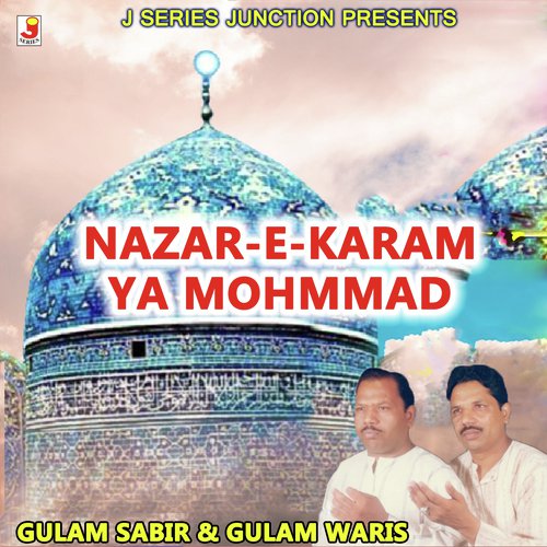 Nazar-E-Karam Ya Mohmmad