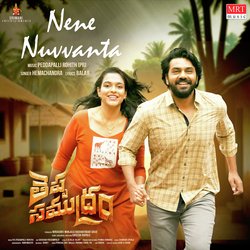 Nene Nuvvanta (From &quot;Theppa Samudram&quot;)-AF4uWAdpZFo