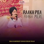 Raakh Pita Prabh Mere