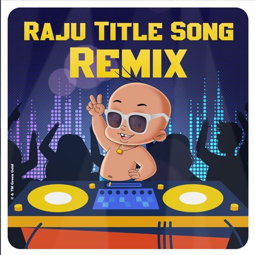 Raju Title Song (Remix)