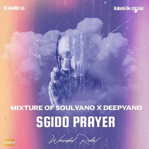 SGiDO PRAYER (feat. Xclusive chief & Mr 509) cover art