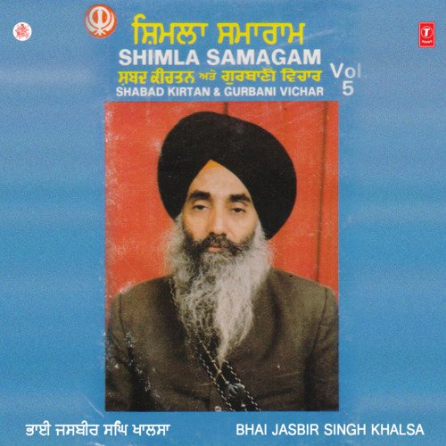 Shimla Samagam-Shabad Kirtan & Gurbani Vichar Vol-5