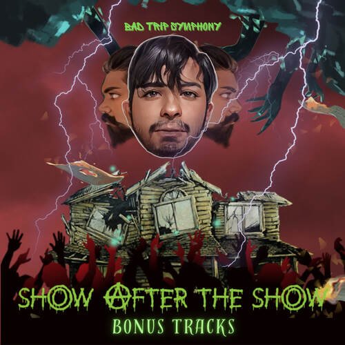 Show After The Show (Bonus Tracks)