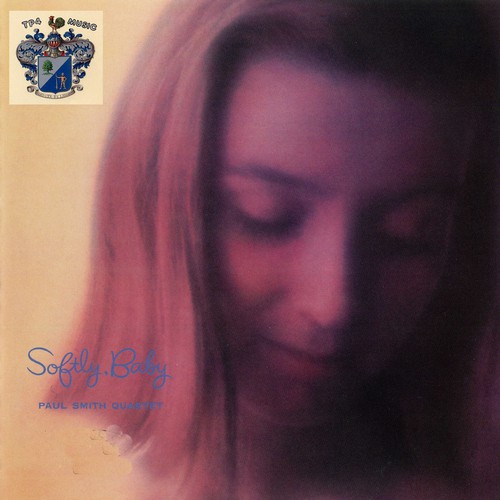 Softly, Baby