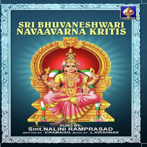 Sri Bhuvaneshwari Navaavarna Kritis