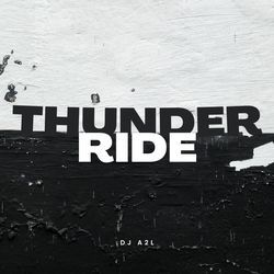 THUNDER RIDE-Gw4oS0dhZXk