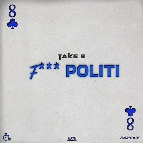 Take 8 (F*** Politi)_poster_image