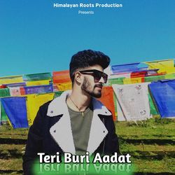 Teri Buri Aadat-GD0ZRBxnaHQ