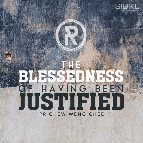 The Blessedness of Having Been Justified